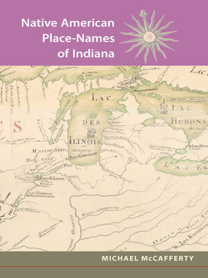 cover image of Native American Place Names of Indiana